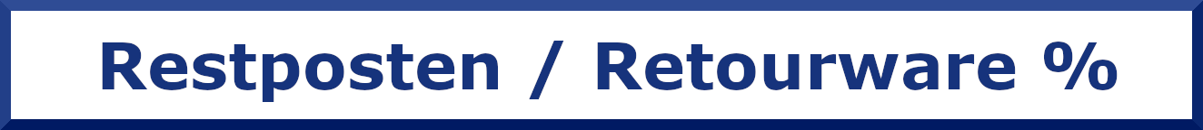 Restposten / Retourware Restposten / Retourware